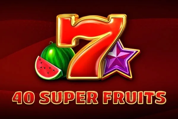40 Super Fruits